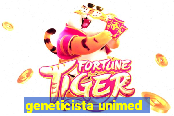 geneticista unimed